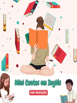 cover image of Mini Contos em Inglês com traduçāo em Português